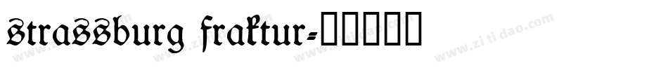 strassburg fraktur字体转换